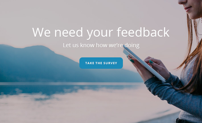 We need your feedback.